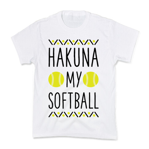 Hakuna My Softball Kids T-Shirt