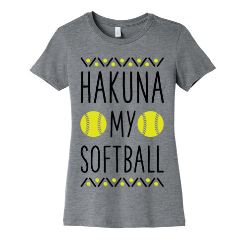Hakuna My Softball Womens T-Shirt