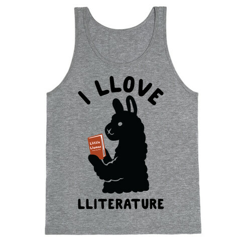 I Llove Lliterature Tank Top