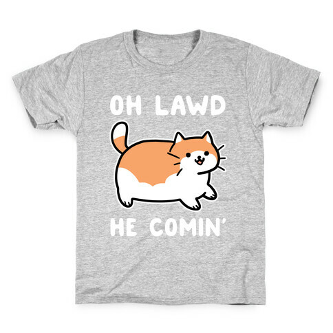 Oh Lawd, He Comin' Kids T-Shirt