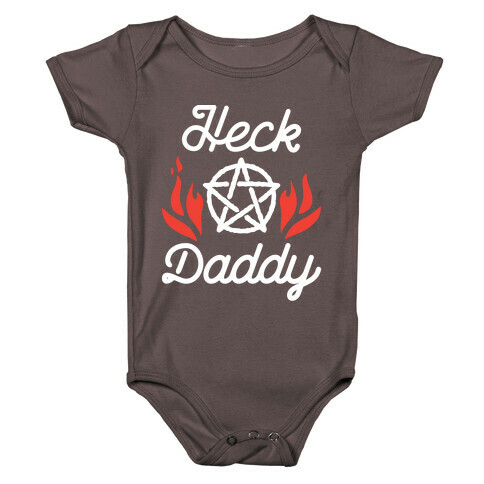 Heck Daddy Baby One-Piece