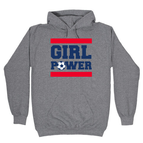 Girl Power (Soccer) Hooded Sweatshirt