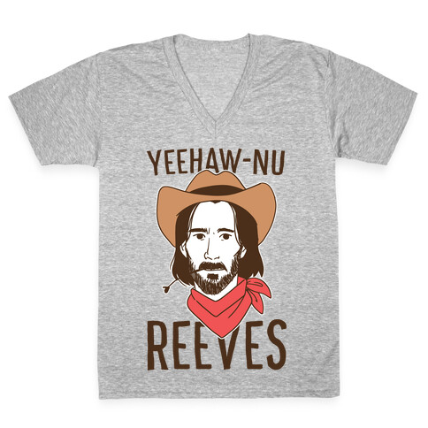 Yeehaw-nu Reeves V-Neck Tee Shirt