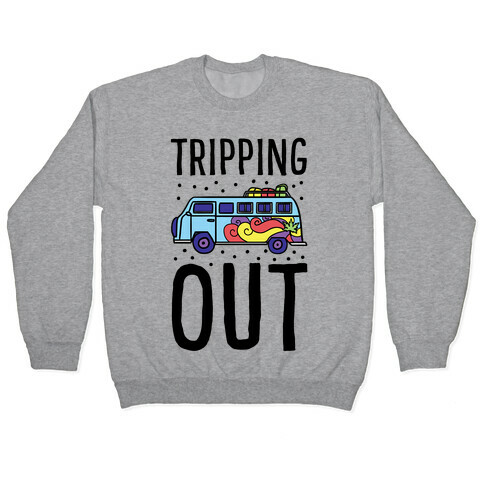 Tripping Out Pullover