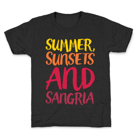 Summer Sunsets and Sangria Kids T-Shirt