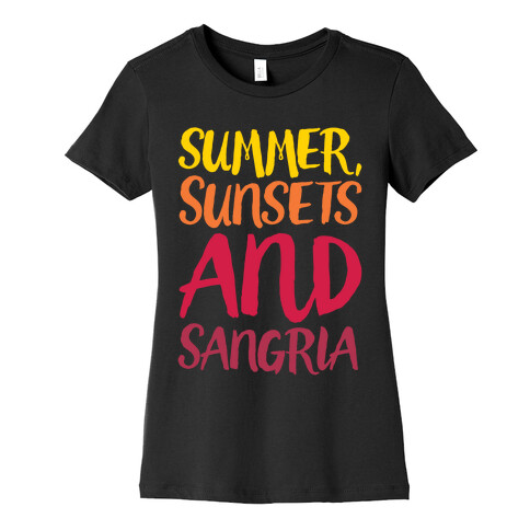 Summer Sunsets and Sangria Womens T-Shirt