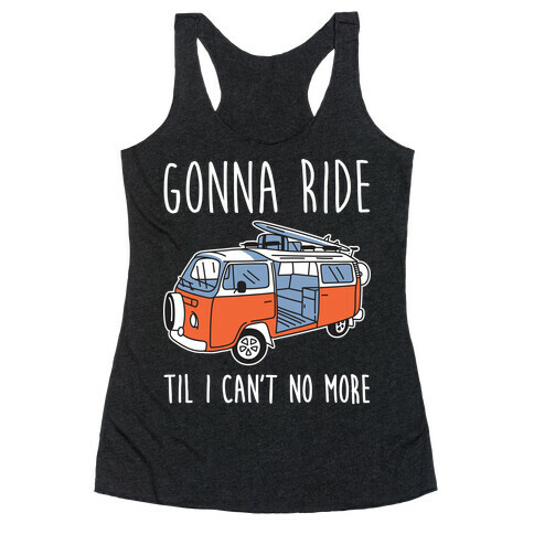 Old Town Road Trip Racerback Tank Top