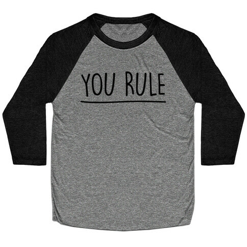 You Rule You Suck Parody Pairs Shirt Baseball Tee