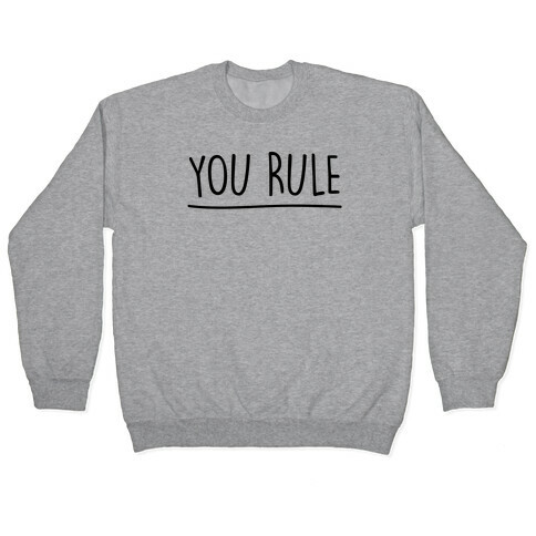 You Rule You Suck Parody Pairs Shirt Pullover