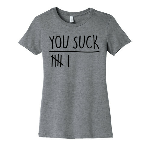 You Rule You Suck Parody Pairs Shirt Womens T-Shirt