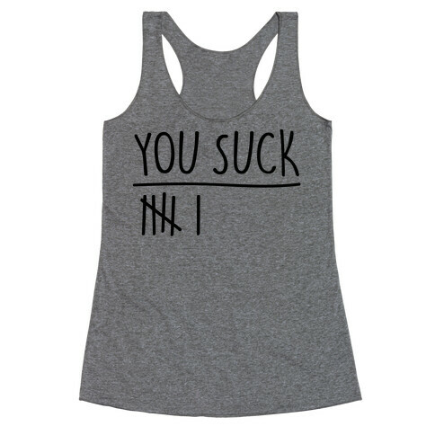 You Rule You Suck Parody Pairs Shirt Racerback Tank Top