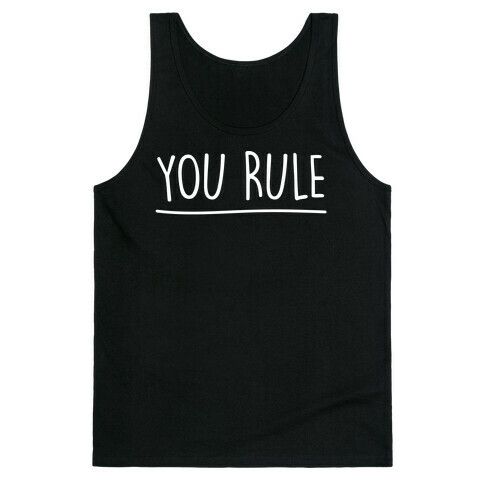 You Rule You Suck Parody Pairs Shirt White Print Tank Top