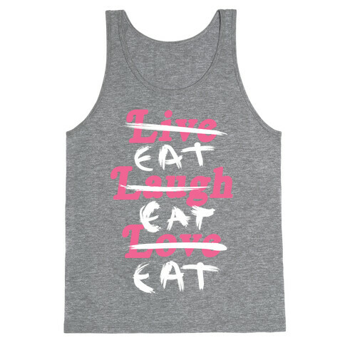 Eat Eat Eat Tank Top