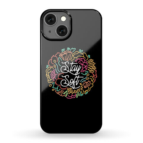 Stay Soft Phone Case