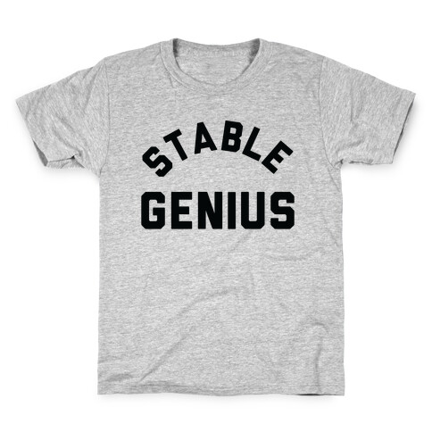 Stable Genius  Kids T-Shirt