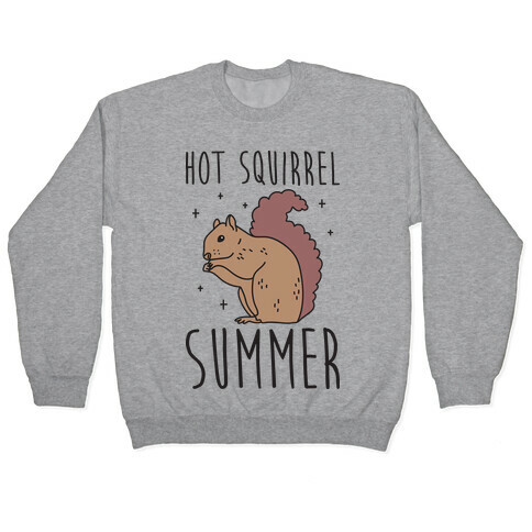Hot Squirrel Summer Pullover