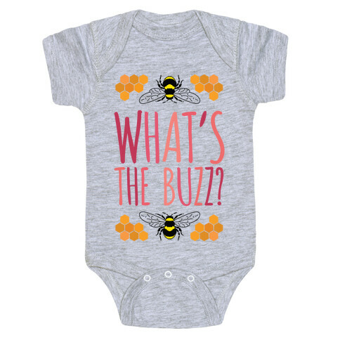 What's The Buzz? Baby One-Piece