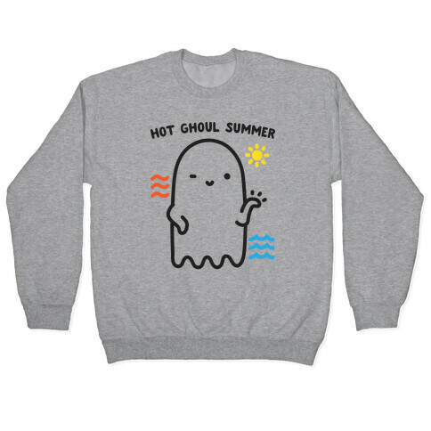 Hot Ghoul Summer Pullover