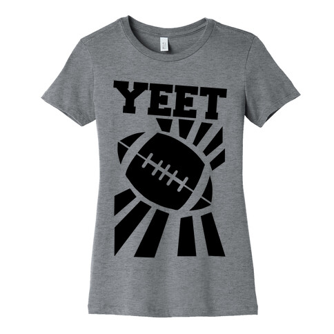 Yeet - Football Womens T-Shirt
