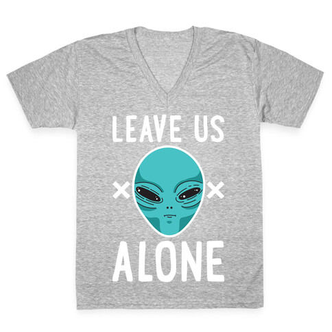 Leave Us Alone Area 51 Alien V-Neck Tee Shirt