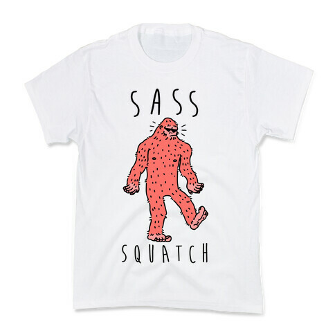 Sass Squatch  Kids T-Shirt