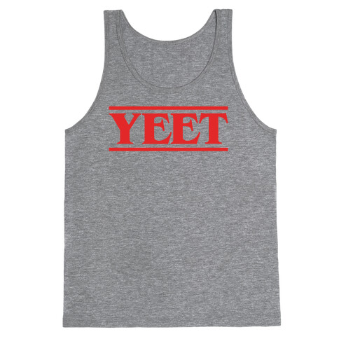 Yeet Stranger Things Parody Tank Top