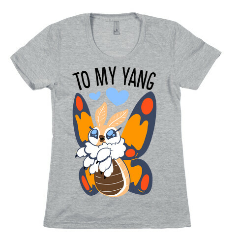 You're The Yin To My Yang (Mothra) Womens T-Shirt