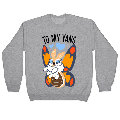 You're The Yin To My Yang (Mothra) Pullover