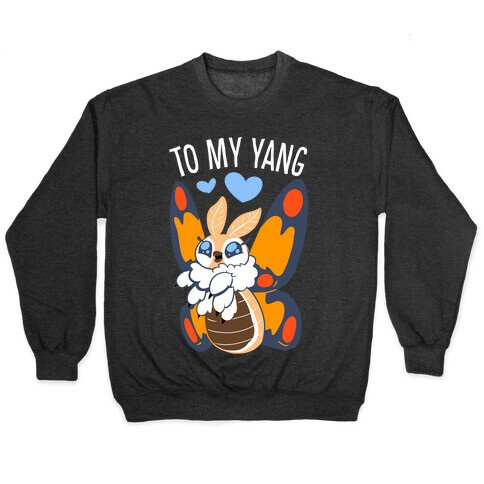 You're The Yin To My Yang (Mothra) Pullover