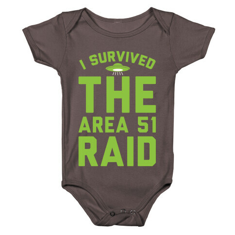 I Survived The Area 51 Raid Parody White Print Baby One-Piece