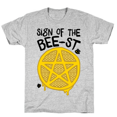 Sign Of the Bee-st Satanic Bee Parody T-Shirt