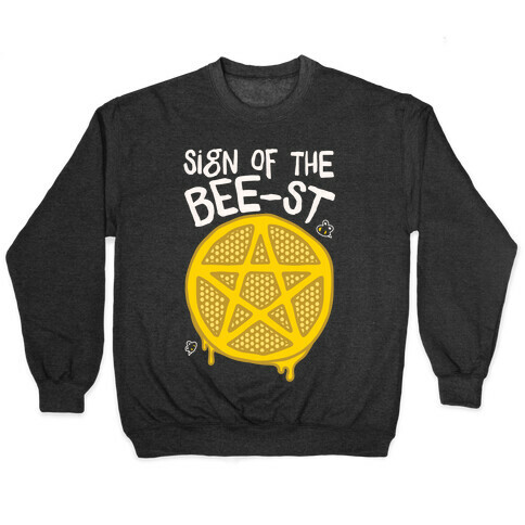 Sign Of the Bee-st Satanic Bee Parody White Print Pullover