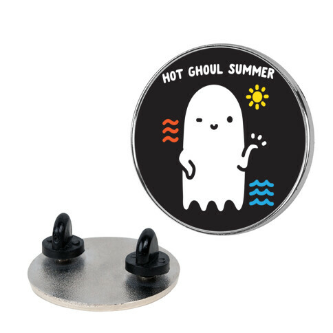 Hot Ghoul Summer Pin