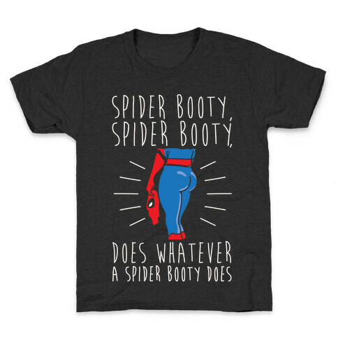 Spider Booty Parody White Print Kids T-Shirt