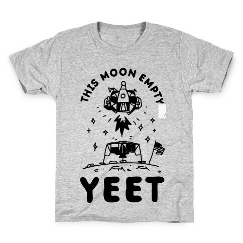 This Moon Empty YEET Kids T-Shirt