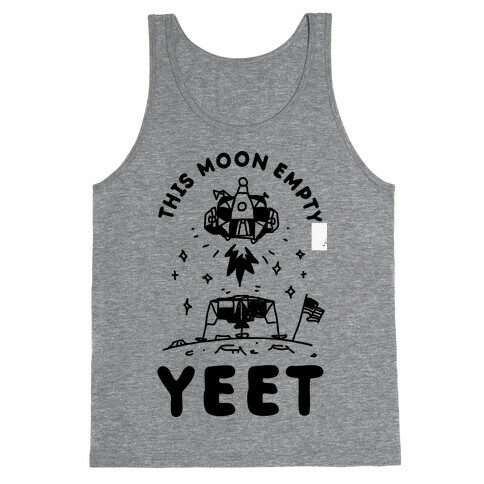 This Moon Empty YEET Tank Top