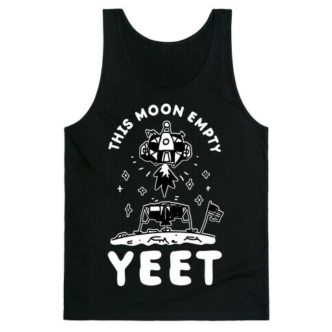 This Moon Empty YEET Tank Top