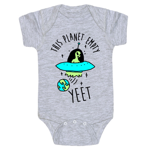 This Planet Empty YEET Baby One-Piece