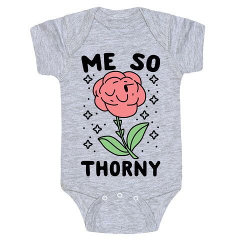 Me So Thorny Baby One-Piece