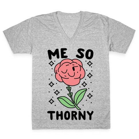 Me So Thorny V-Neck Tee Shirt