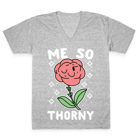 Me So Thorny V-Neck Tee Shirt