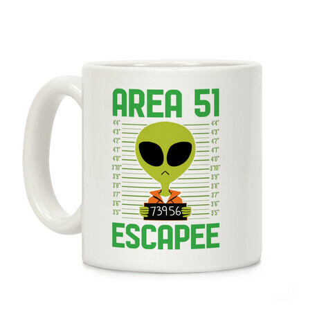 Area 51 Escapee Coffee Mug