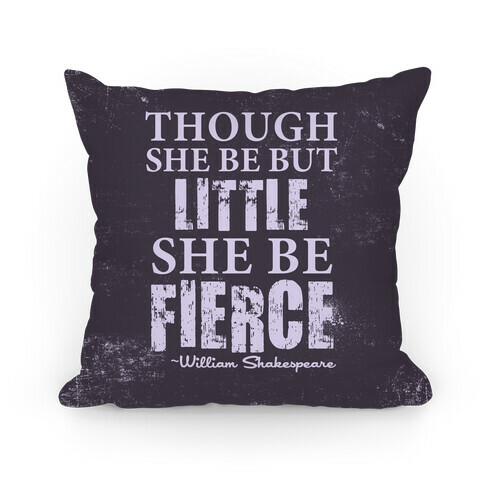 Little But Fierce Pillow Pillow