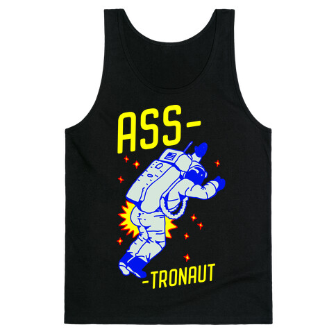 Ass-tronaut Tank Top