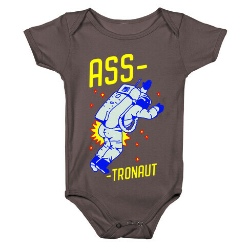 Ass-tronaut Baby One-Piece