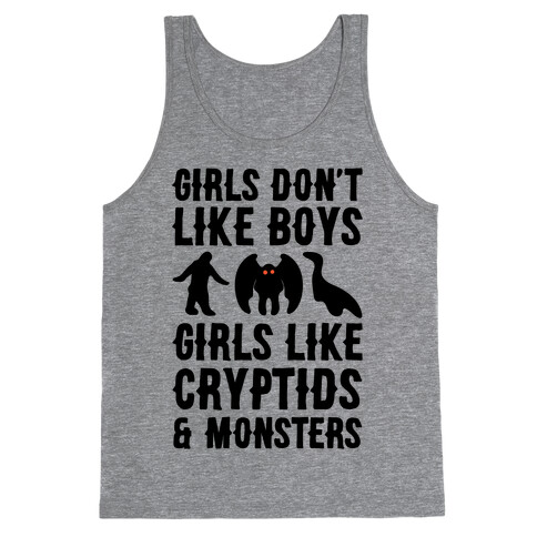 Girls Don't Like Boys Girls Like Cryptids and Monsters Parody Tank Top