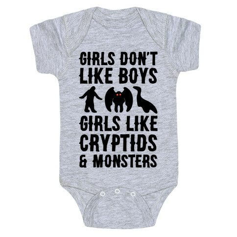 Girls Don't Like Boys Girls Like Cryptids and Monsters Parody Baby One-Piece