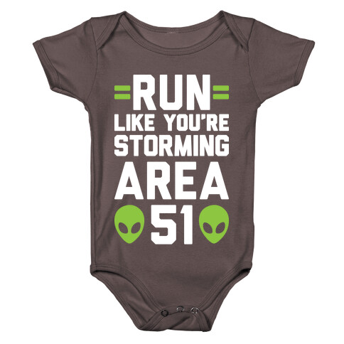 Run Like You're Storming Area 51 Baby One-Piece