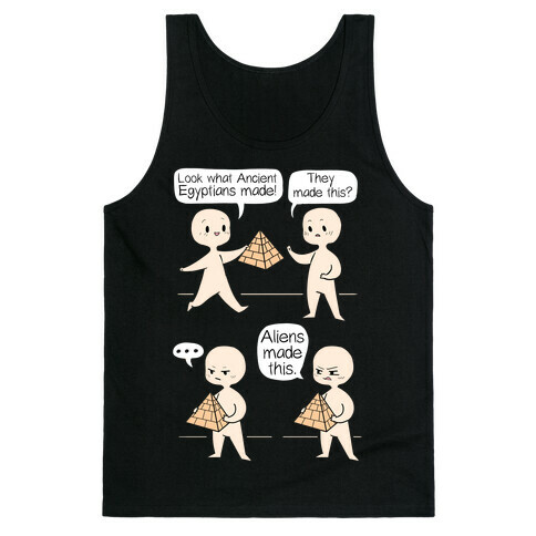 Aliens Made This Tank Top