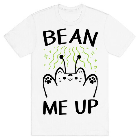 Bean Me Up T-Shirt